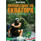 Пътешествие по Екватора: 40 000 километра, за да се срещнеш със света. Второ издание.